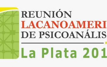 Reunion Lacanoamericana de Psicoanálisis
